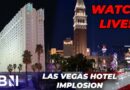 LIVESTREAM: Iconic Tropicana Las Vegas hotel and casino IMPLODES in huge blast