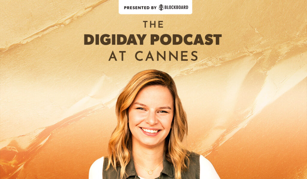 Digiday Podcast at Cannes: AI hype, data overload and other takeaways from Cannes Lions 2025 Digiday Podcast at Cannes: AI hype, data overload and other takeaways from Cannes Lions 2025