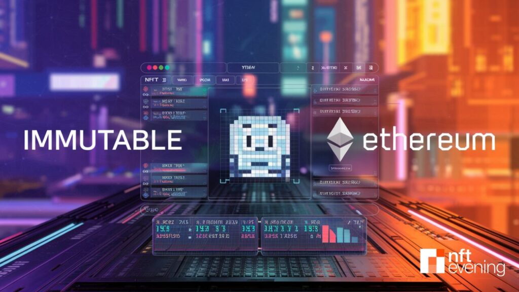 Immutable Overtakes Ethereum in NFTs as Crypto Picks Up Steam