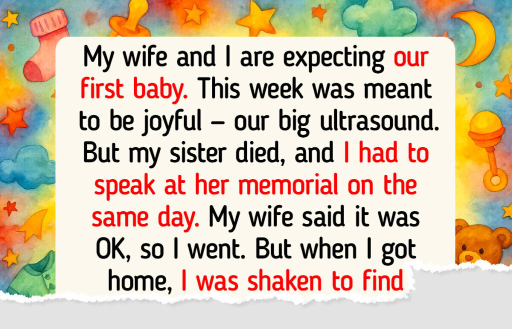 I Chose My Sister’s Memorial Over Meeting Our Baby — Now I’m Not Sure I’ll Forgive Myself