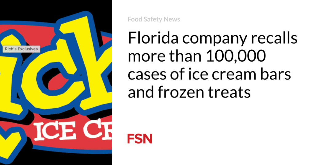 Florida company recalls more than 100,000 cases of ice cream bars and frozen treats
