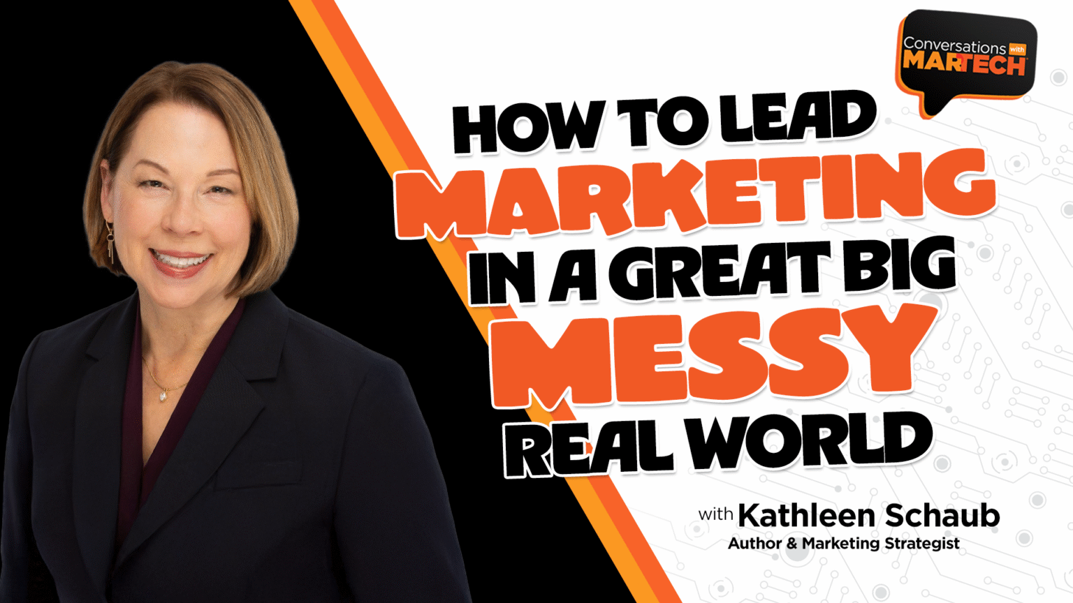 How to lead marketing in the great big messy real world