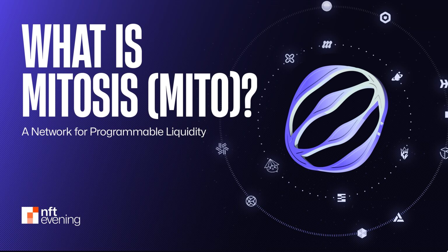 What is Mitosis (MITO)? A Guide to Cross-Chain Liquidity Platform