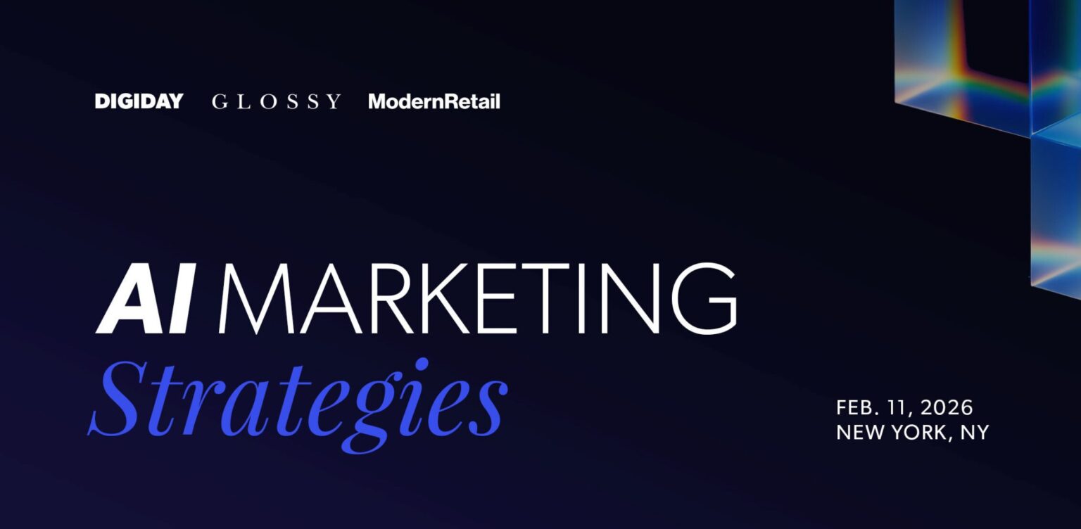 Introducing AI Marketing Strategies: A new event from Digiday, Glossy and Modern Retail