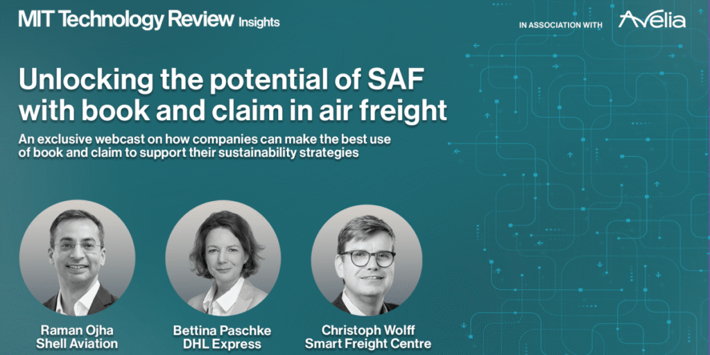 Mitigating emissions from air freight: Unlocking the potential of SAF with book and claim