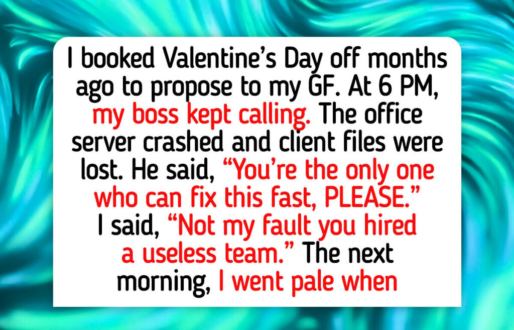 I Refused to Cancel My Valentine’s Dinner for Work Emergency