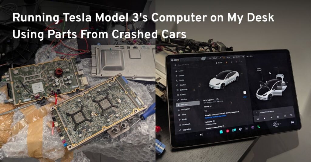 Running Tesla Model 3’s computer on my desk using parts from crashed cars Running Tesla Model 3’s computer on my desk using parts from crashed cars
