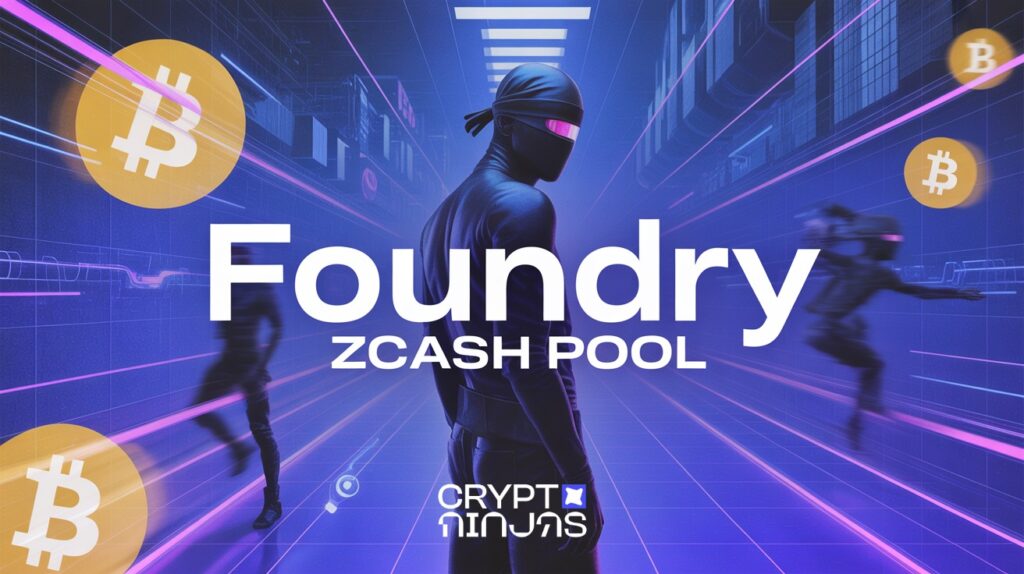 Foundry Zcash Pool Hits 30% Hashrate in Weeks, Signals Massive Mining Shift Foundry Zcash Pool Hits 30% Hashrate in Weeks, Signals Massive Mining Shift