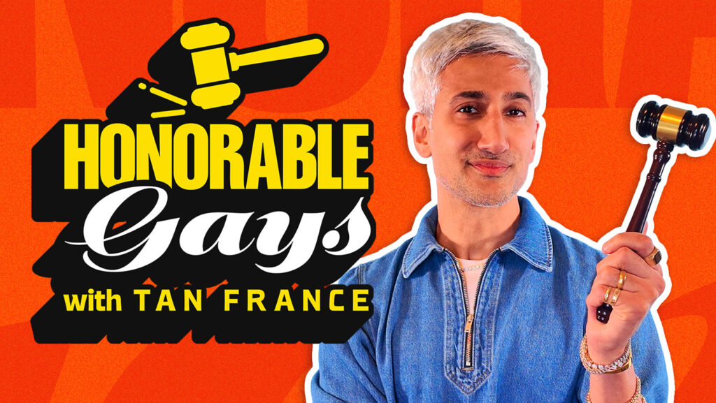 ‘Queer Eye’s Tan France Launches ‘Honorable Gays’ Digital Series To Deliberate Reddit Threads