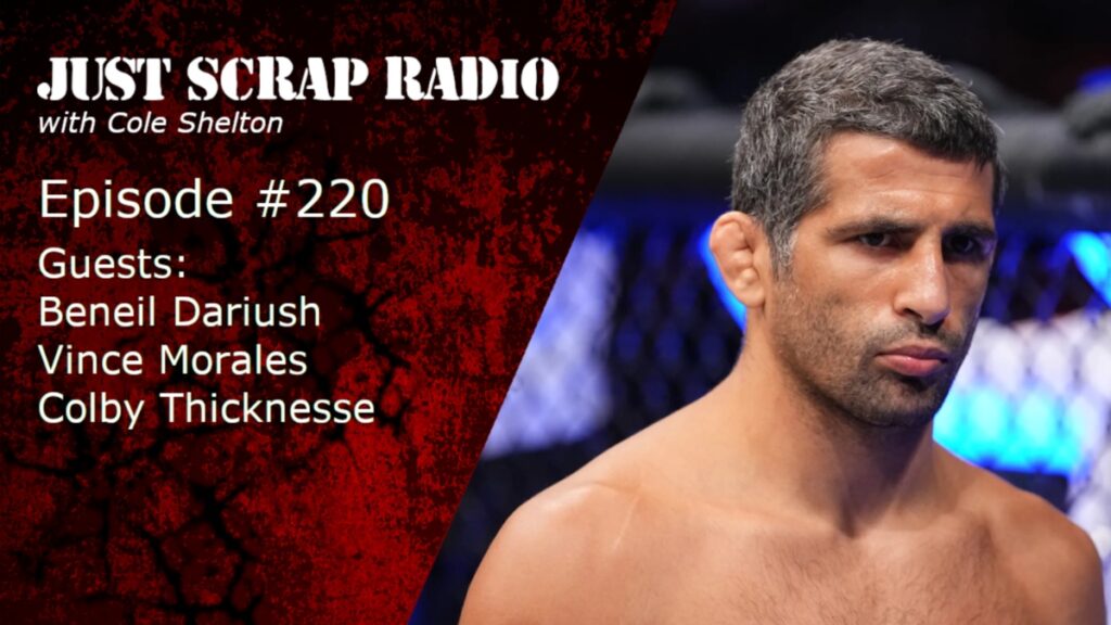 Just Scrap Radio Ep. 220 with Beneil Dariush, Vince Morales, and Colby Thicknesse