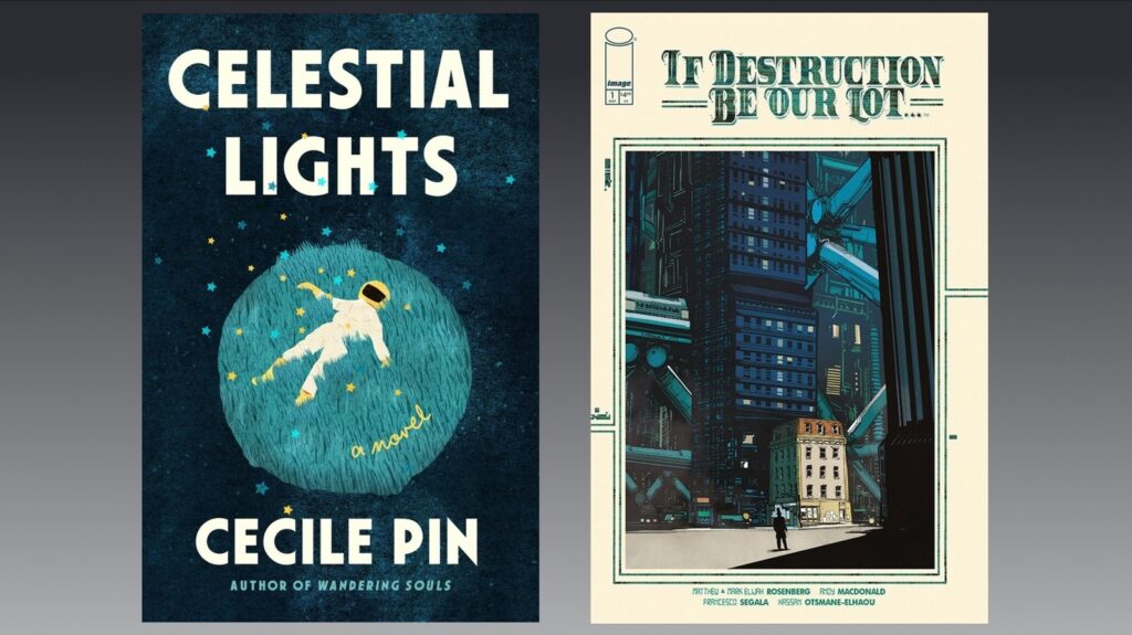What to read this weekend: Celestial Lights and If Destruction Be Our Lot