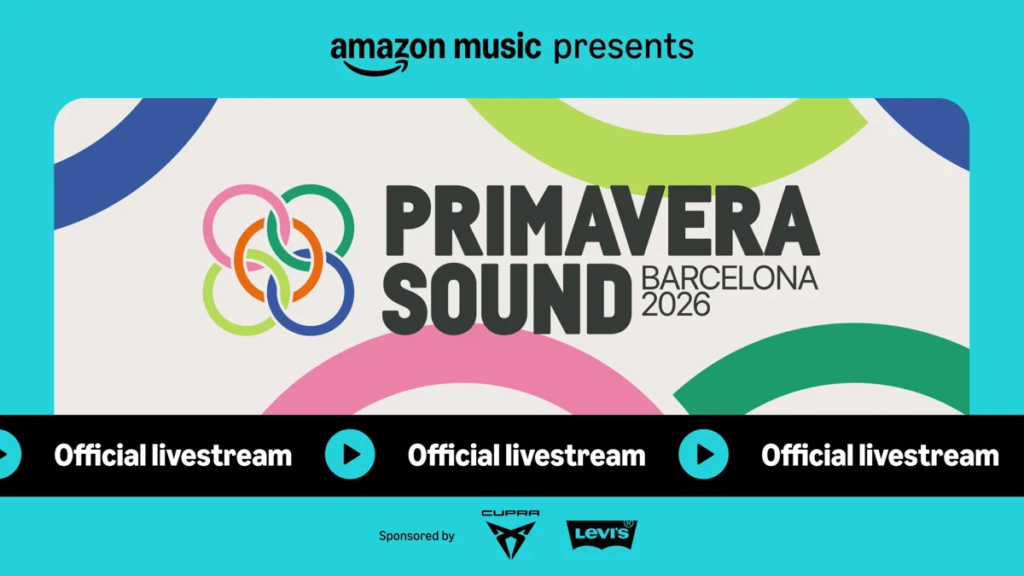 Amazon Music Reveals Artist Lineup for Primavera Sound Barcelona Livestream