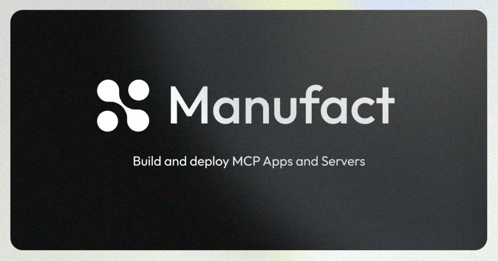 Launch HN: Manufact (YC S25) – MCP Cloud