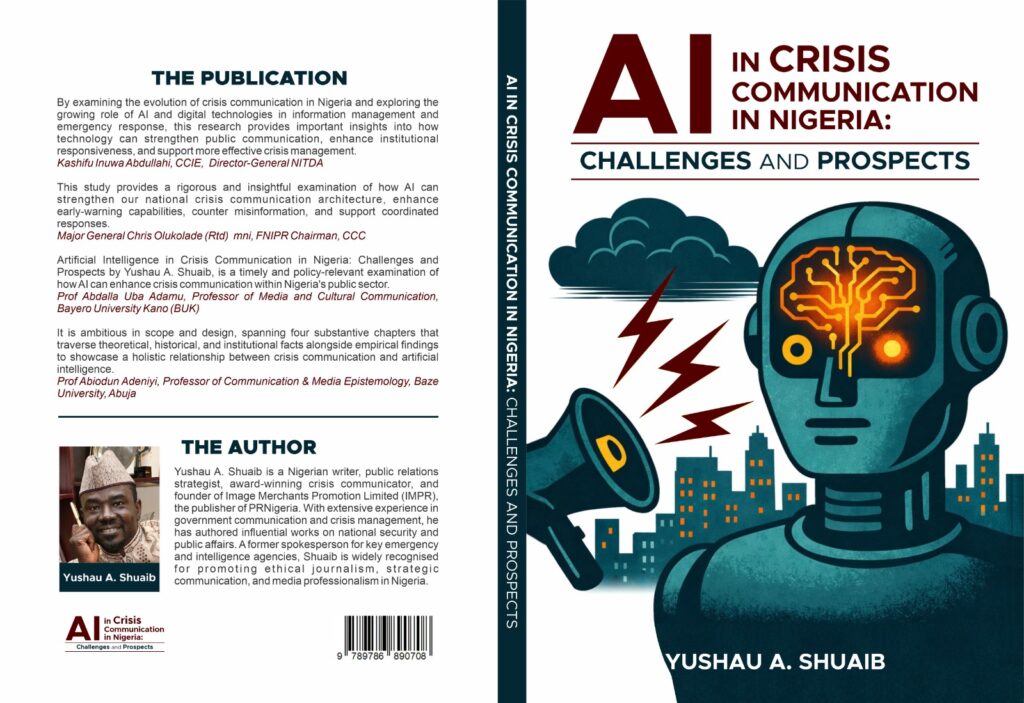 Lessons from the NIPSS Memoir on AI Crisis Communication Study, by Shuaib S. Agaka Lessons from the NIPSS Memoir on AI Crisis Communication Study, by Shuaib S. Agaka