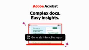 Understand complex PDFs faster with Adobe Acrobat Understand complex PDFs faster with Adobe Acrobat